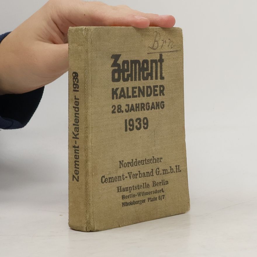 Autorenkollektiv Zement Kalender 28. Jahrgang 1939