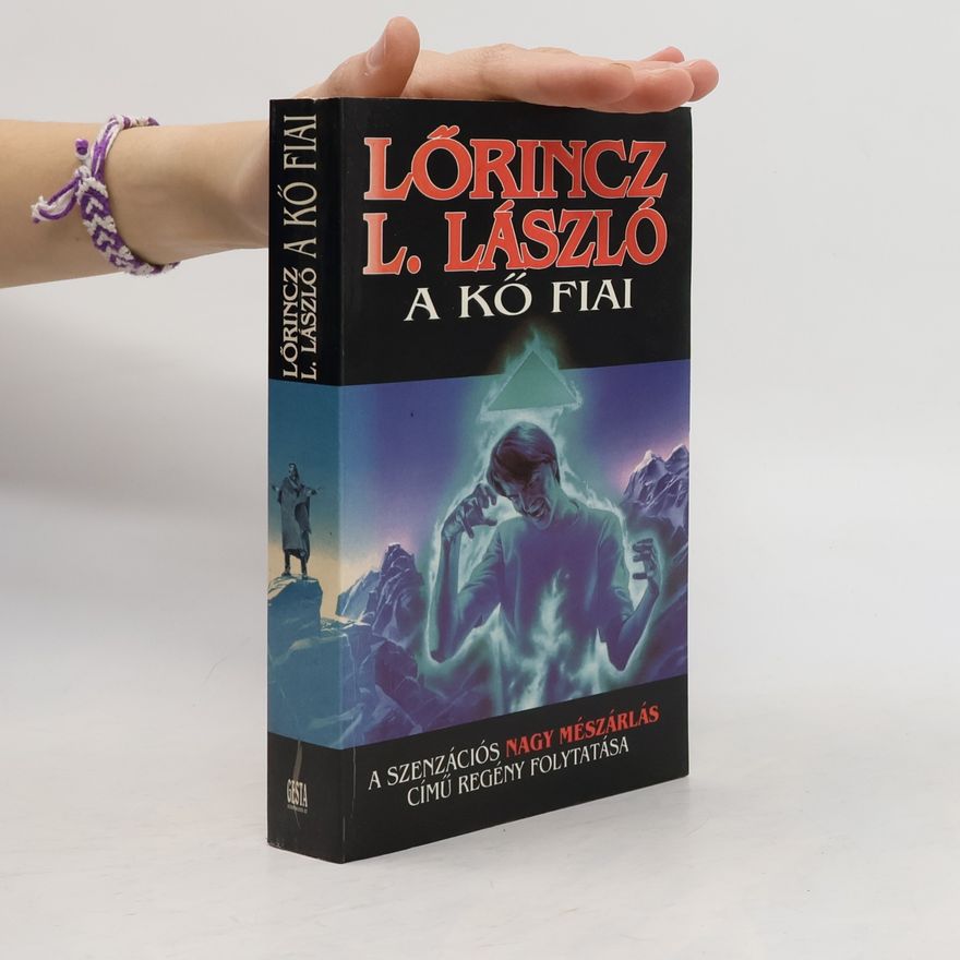 Lőrincz L. László A Kö Fiai