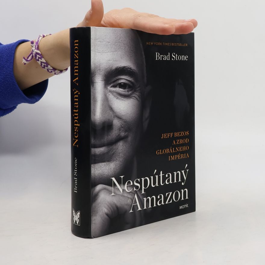 Brad Stone Nespútaný Amazon