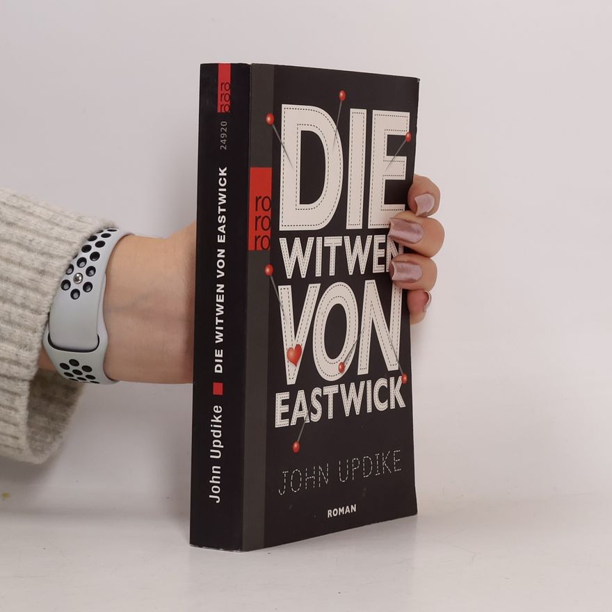 John Updike Die Witwen von Eastwick