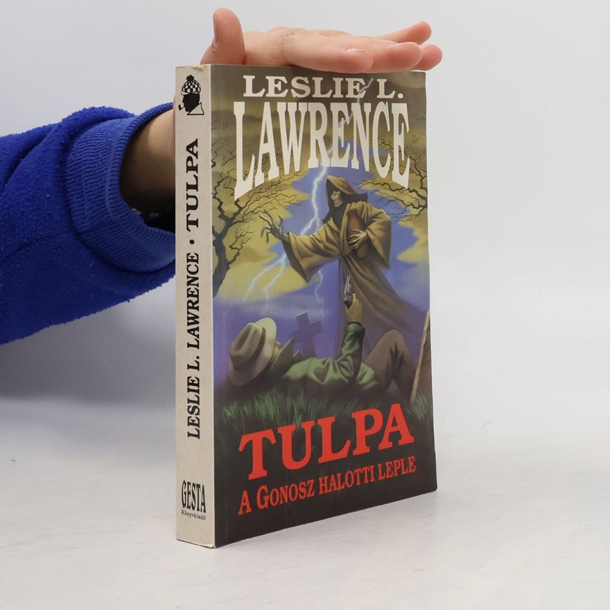 Leslie L. Lawrence Tulpa