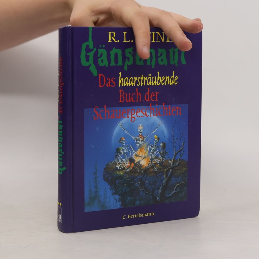 R. L. Stine Das haarsträubende. Buch der Schauergeschichten