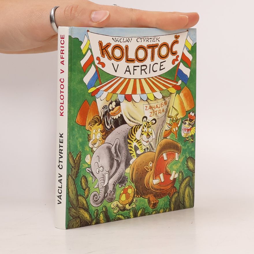 Václav Čtvrtek Kolotoč v Africe