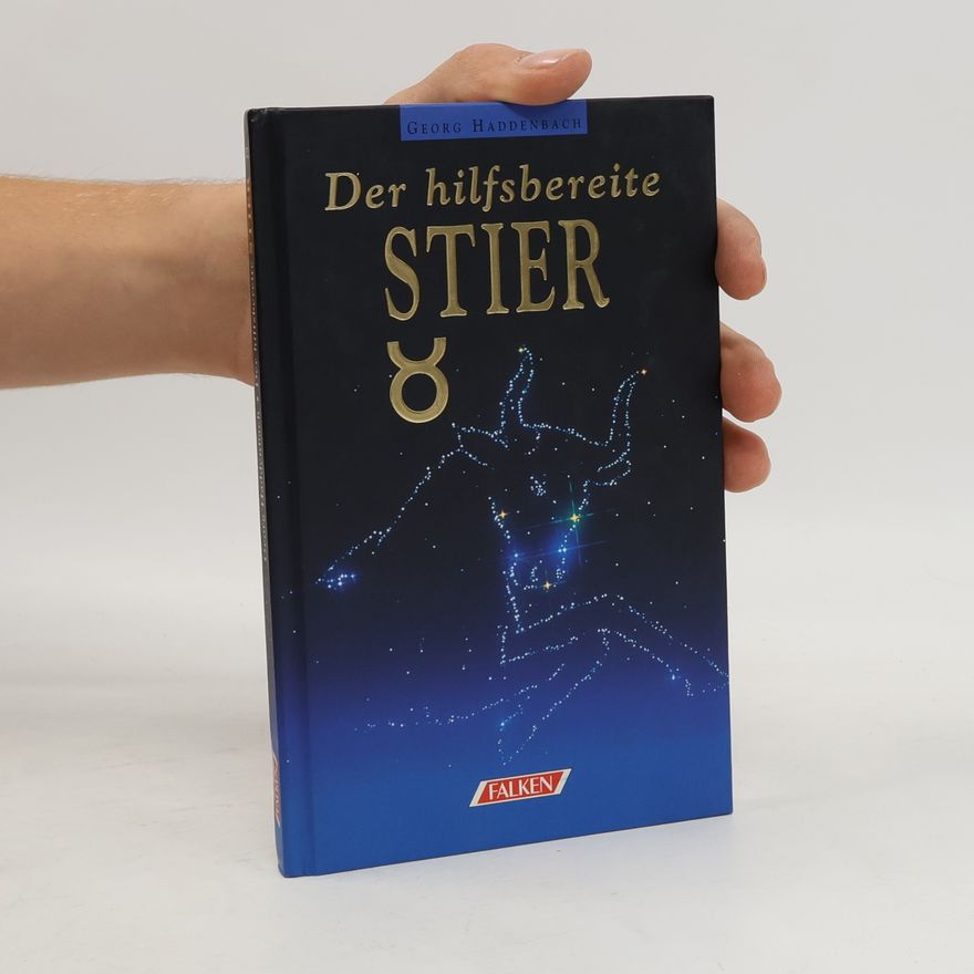 Georg Haddenbach Der hilfsbereite Stier