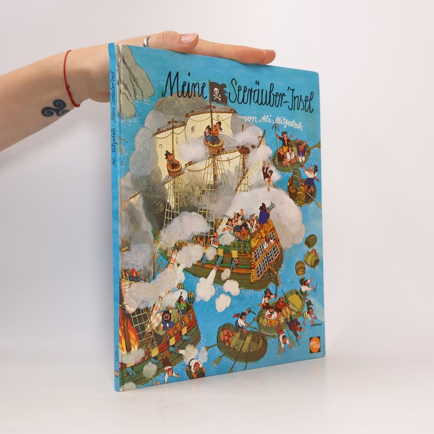 Ali Mitgutsch Meine Seeräuber-Insel