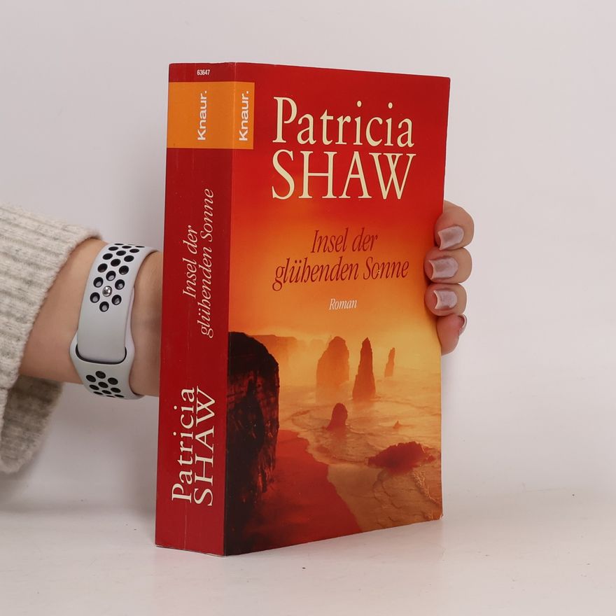 Patricia Shaw Insel der glühenden Sonne