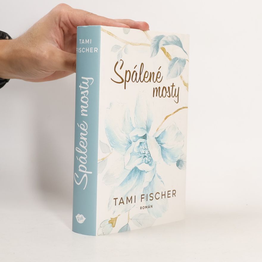 Tami Fischer Spálené mosty