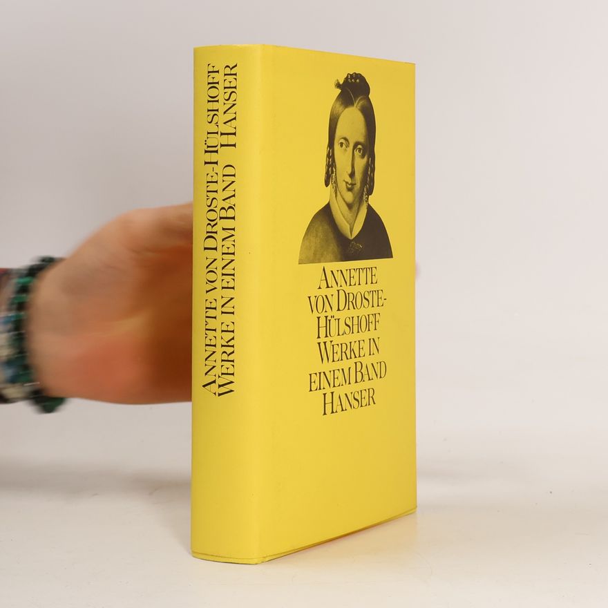 Annette von Droste-Hülshoff Werke in einem Band Hanser