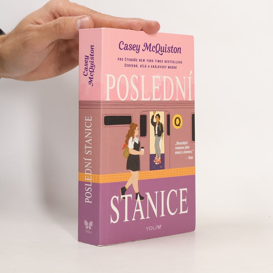 Casey McQuiston Poslední stanice