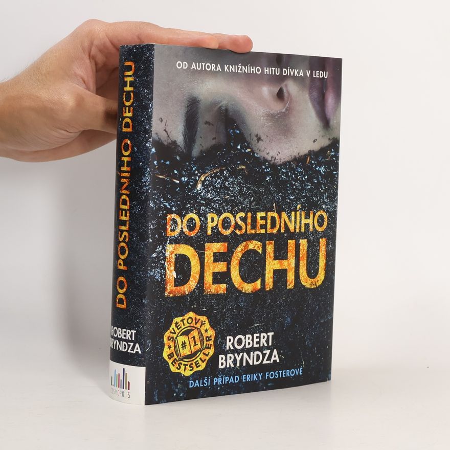 Robert Bryndza Do posledního dechu