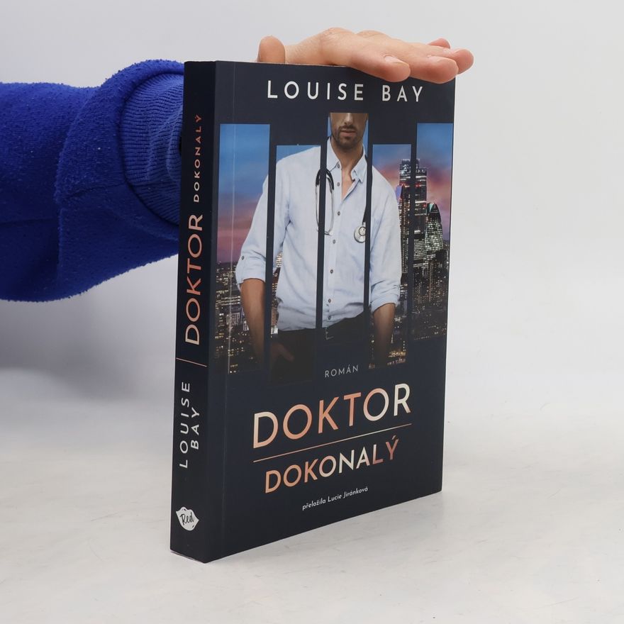 Louise Bay Doktor Dokonalý
