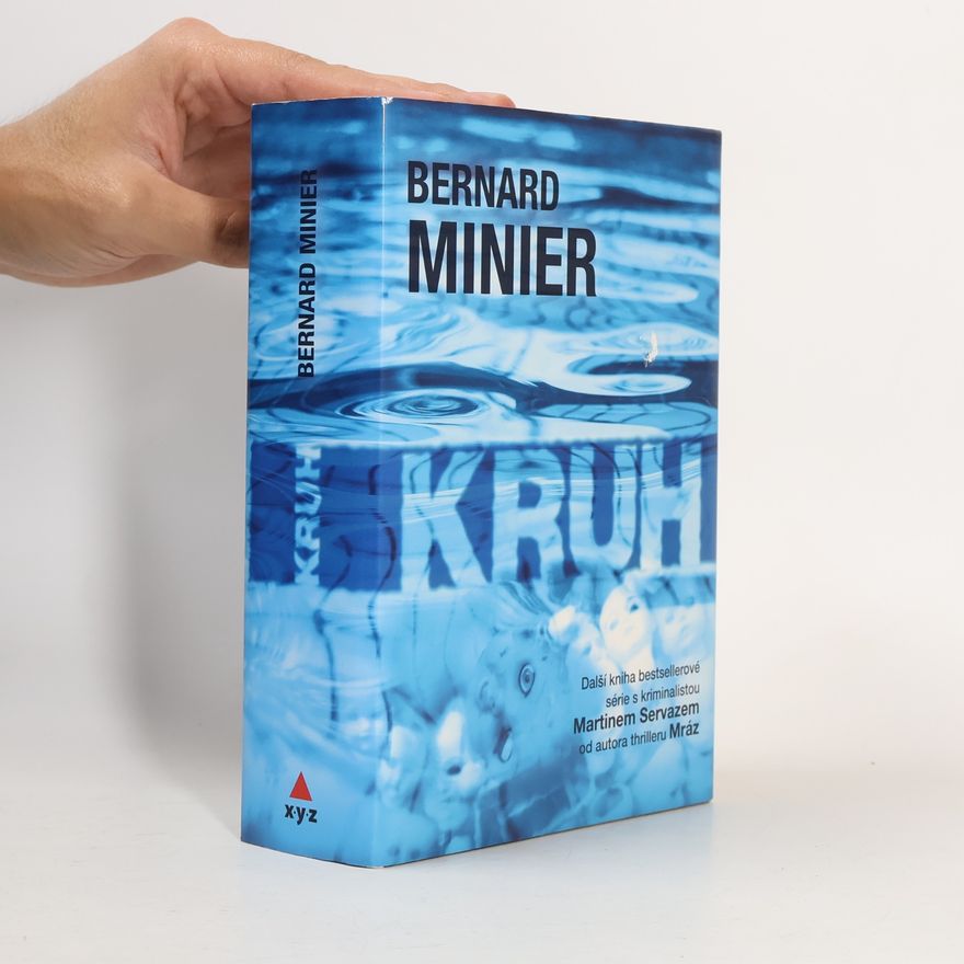 Bernard Minier Kruh