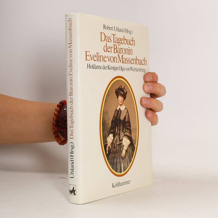 Eveline von Massenbach Das Tagebuch der Baronin Eveline von Massenbach