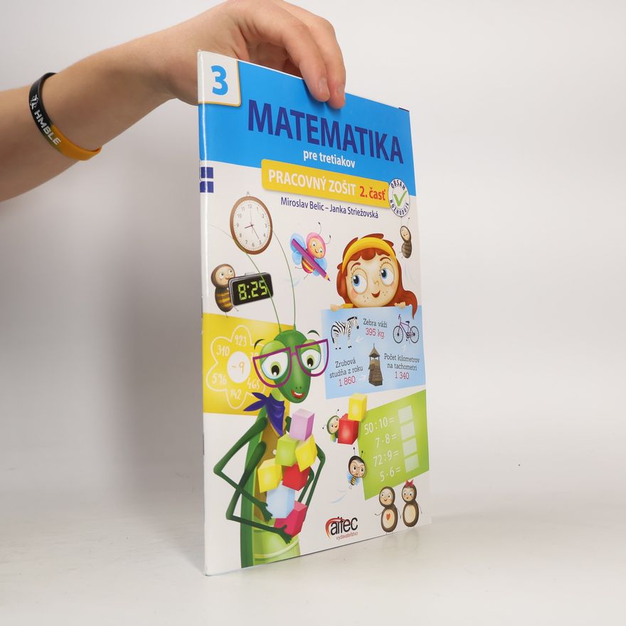 Jana Striežovská Matematika pre tretiakov - pracovný zošit 2. časť
