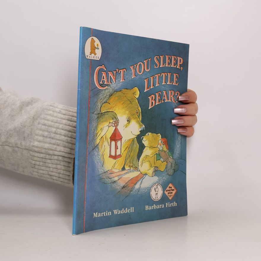 Martin Waddell Can't You Sleep, Little Bear?