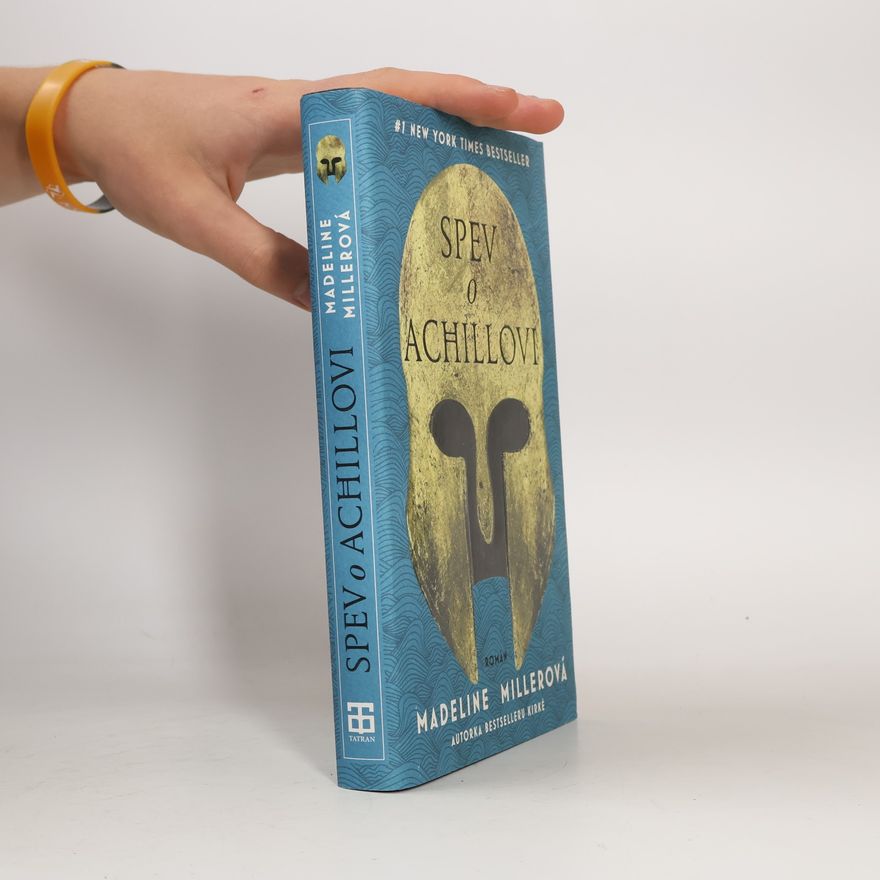 Madeline Miller Spev o Achillovi