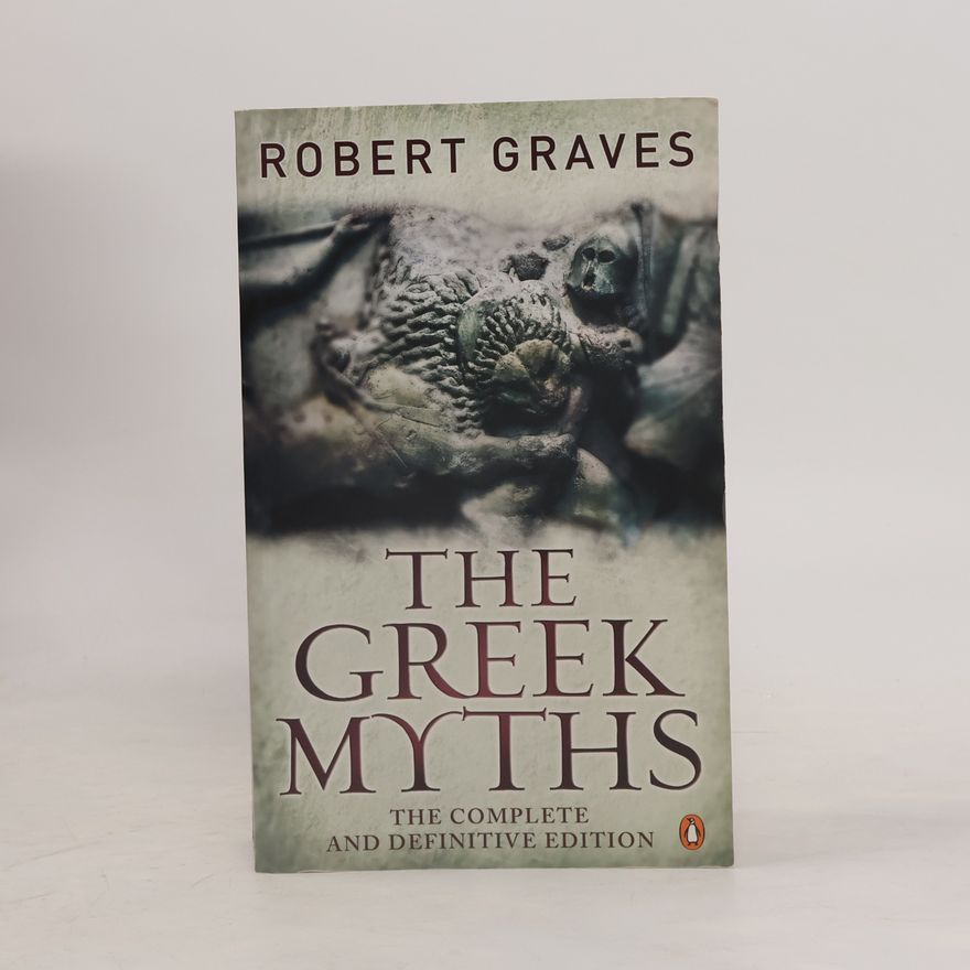 Robert von Ranke-Graves The Greek Myths
