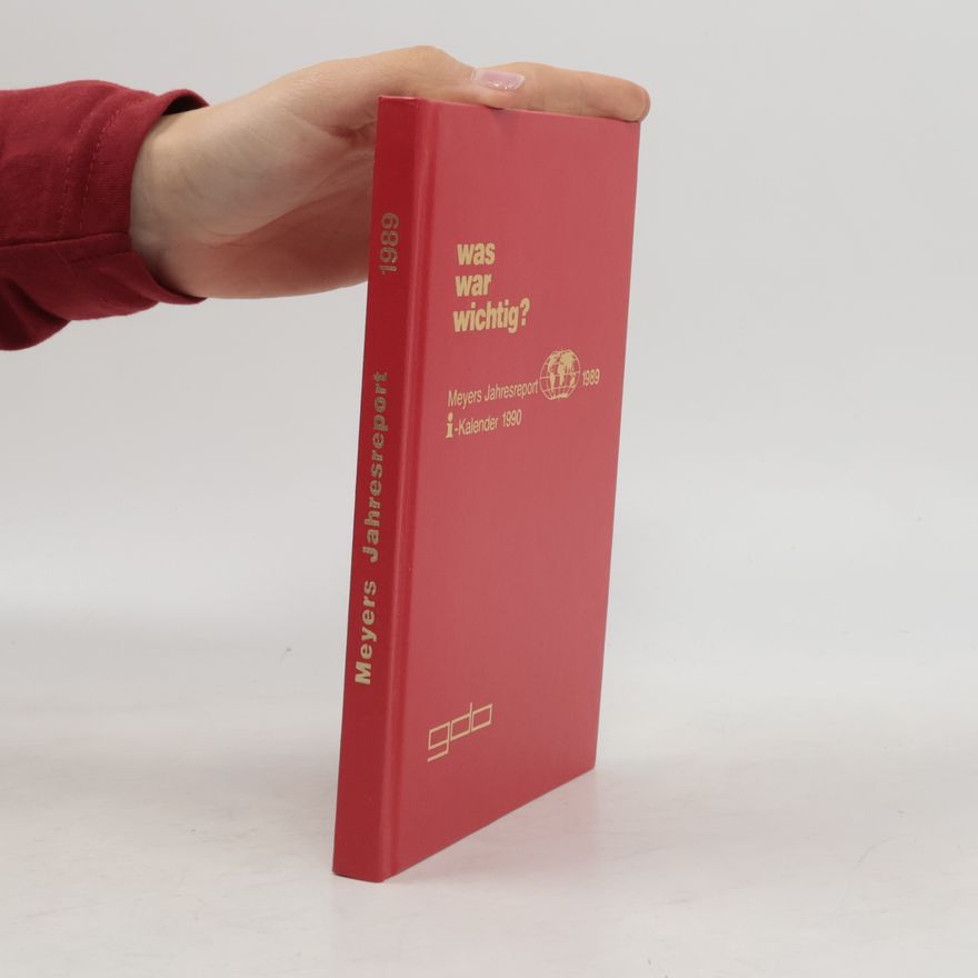 Autorenkollektiv Meyers Jahresreport. 1989