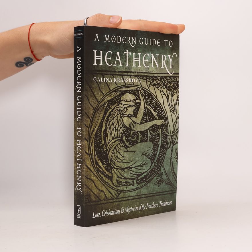 Edward Butler A Modern Guide to Heathenry