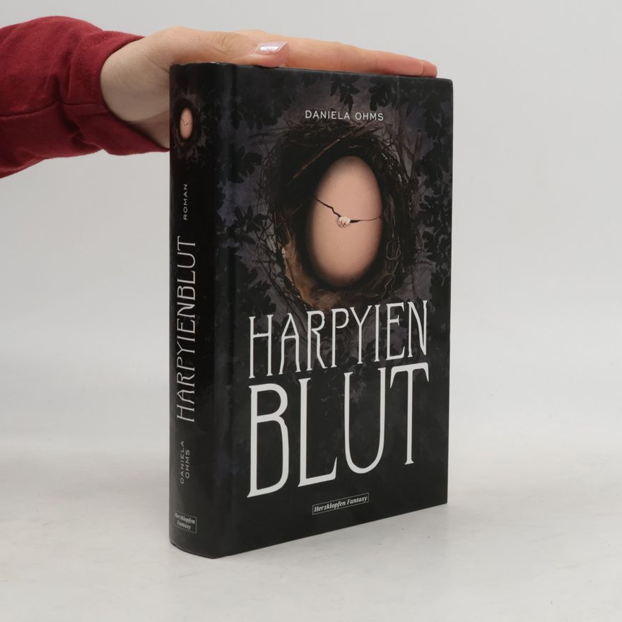 Daniela Ohms Harpyienblut