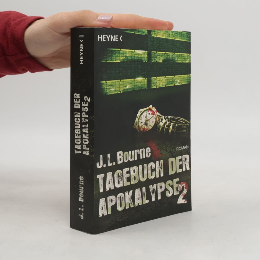 J. L. Bourne Tagebuch der Apokalypse 02