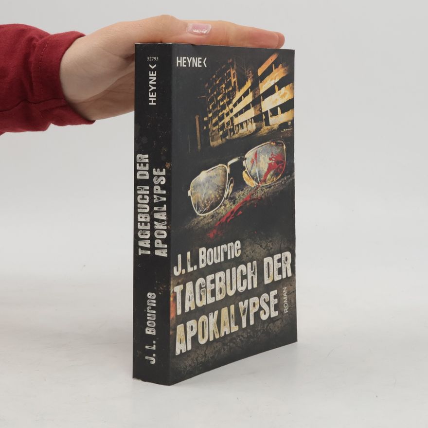 J. L. Bourne Tagebuch der Apokalypse 1