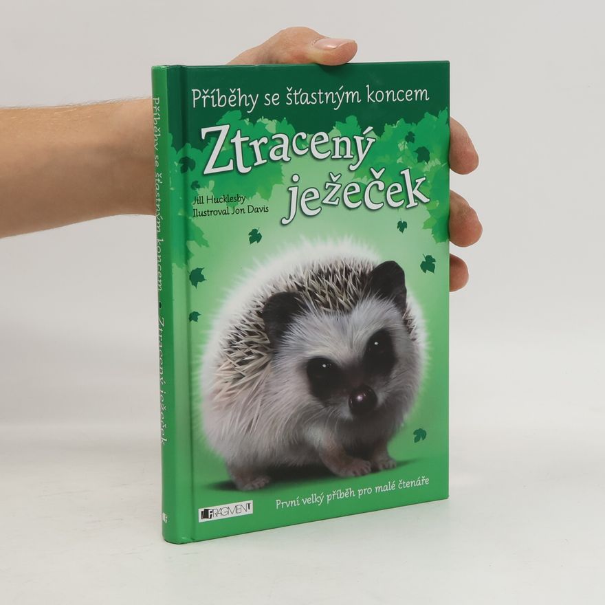 Jill Hucklesby Ztracený ježeček