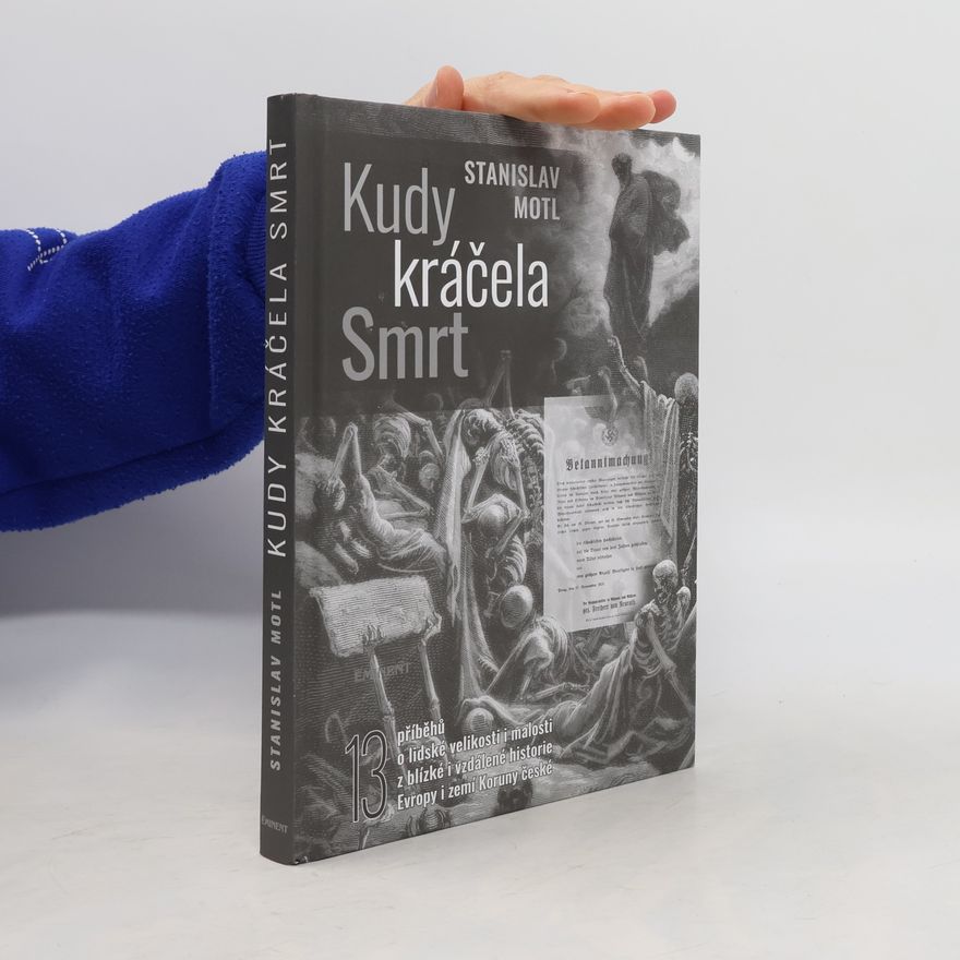 Stanislav Motl Kudy kráčela smrt