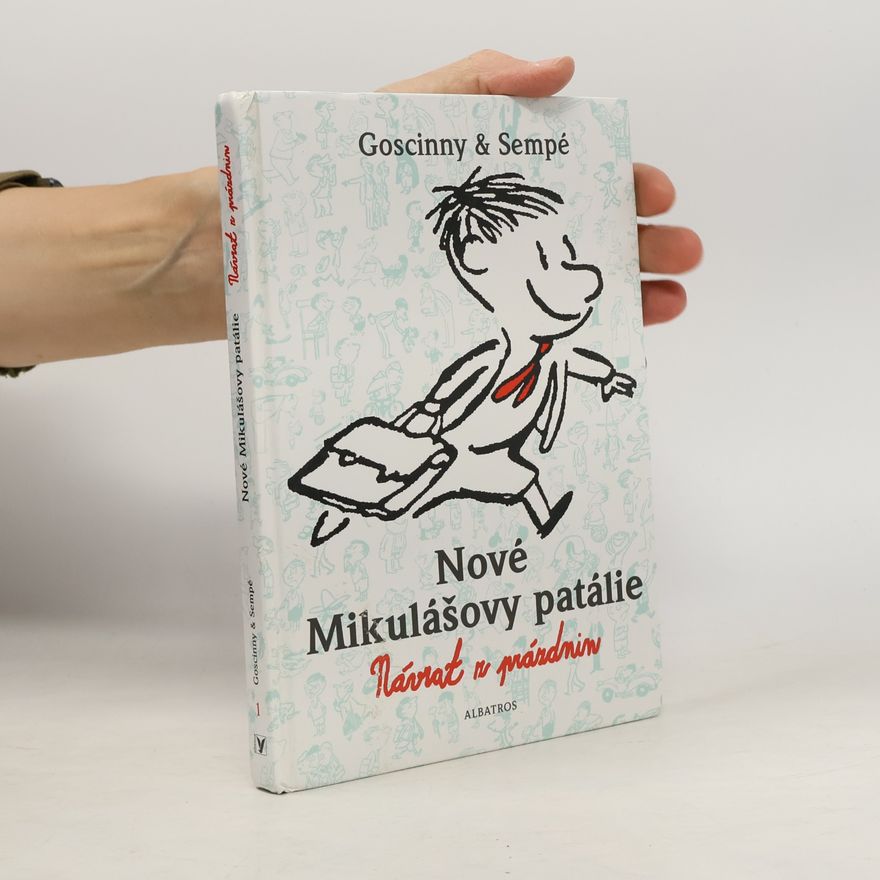 René Goscinny Nové Mikulášovy patálie. Návrat z prázdnin