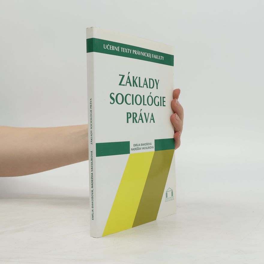 Nadežda Vaculíková Základy sociológie práva