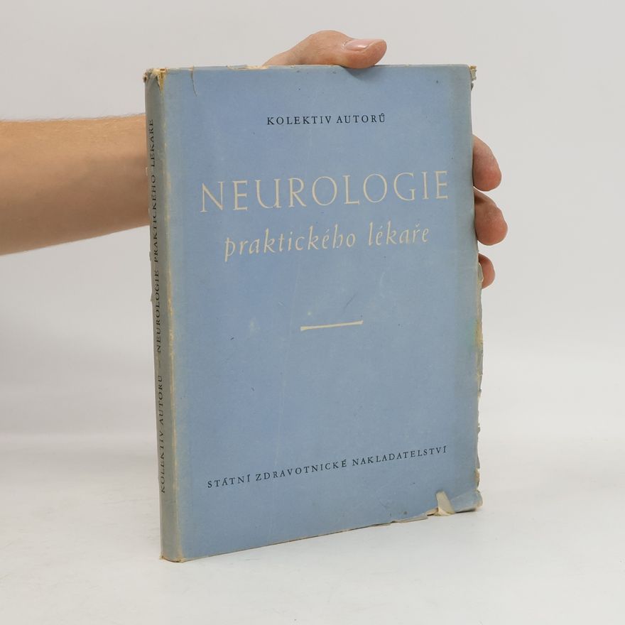 Kolektiv autorů Neurologie praktického lékaře