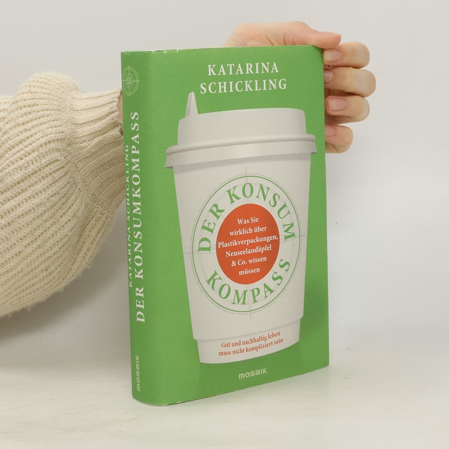 Katarina Schickling Der Konsumkompass