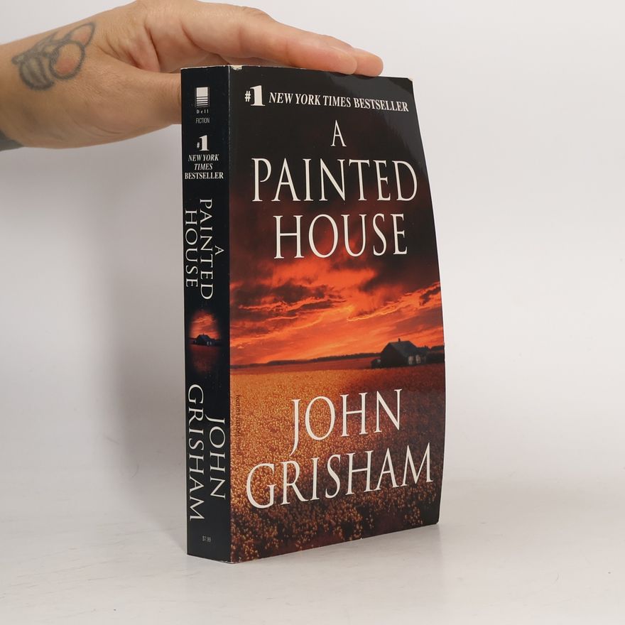 John Grisham A painted house