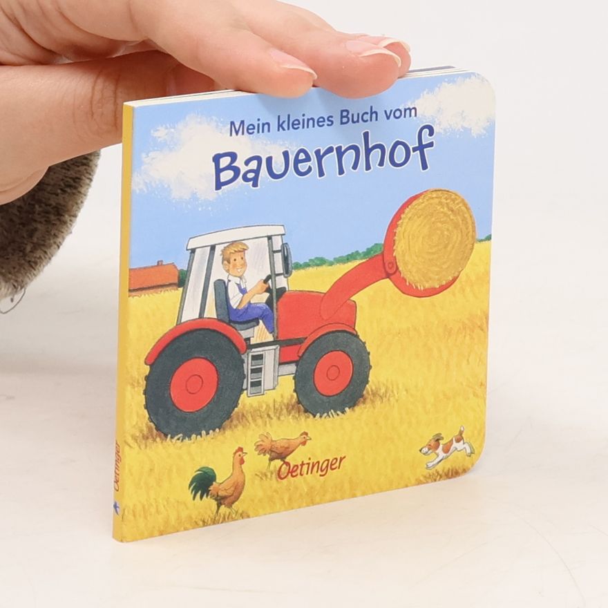 Steffen Walentowitz Mein kleines Buch vom Bauernhof