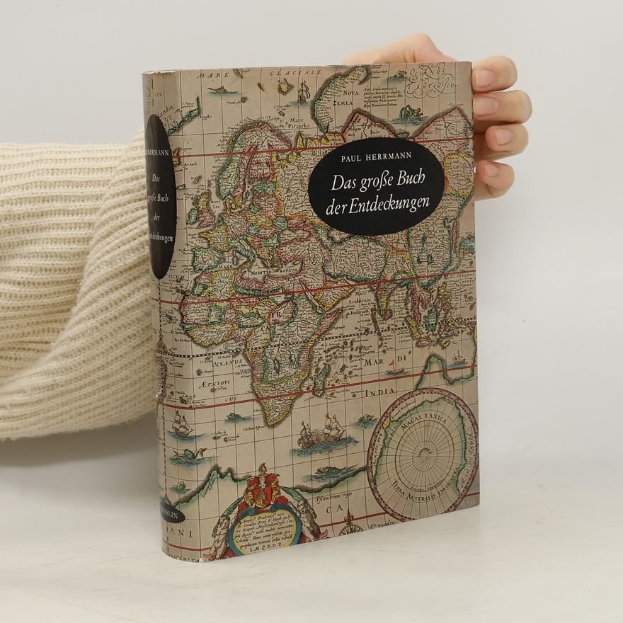 Paul Herrmann Das grosse Buch der Entdeckungen