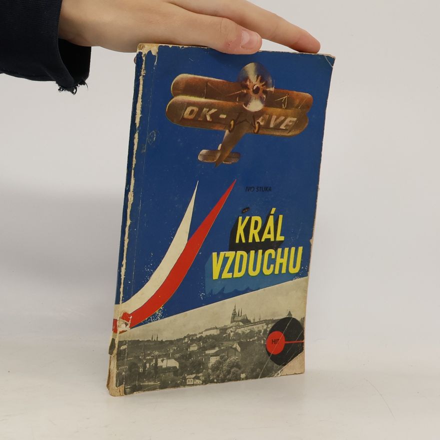 Ivo Štuka Král vzduchu