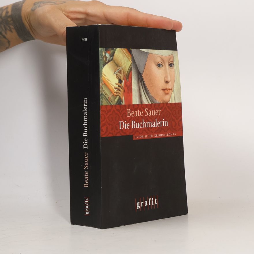 Beate Sauer Die Buchmalerin