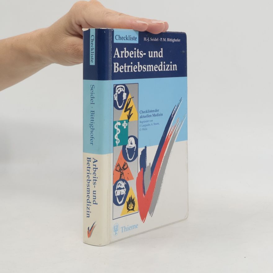 Hans-Joachim Seidel Checkliste Arbeits- und Betriebsmedizin