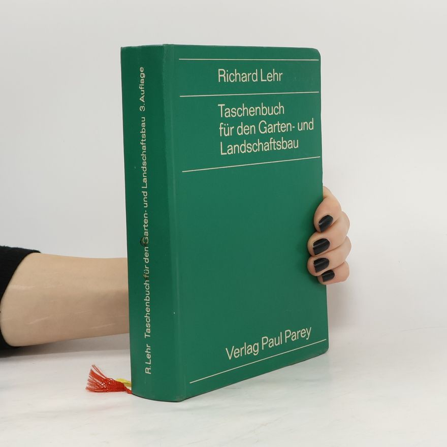 Richard Lehr Taschenbuch für den Garten- und Landschaftsbau