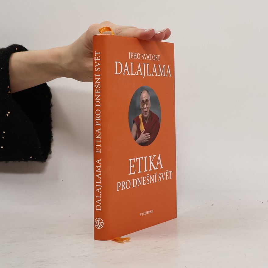 Jeho svatost Dalajlama XIV. Etika pro dnešní svět