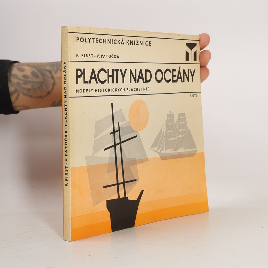 Pavel First Plachty nad oceány