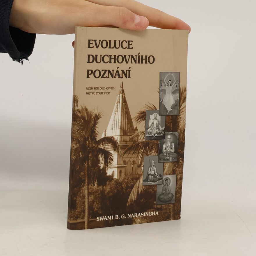B. G. Narasingha Evoluce duchovniho poznani