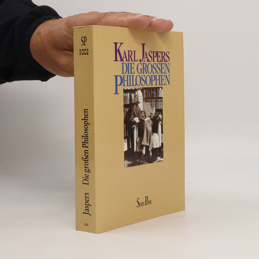 Karl Jaspers Die grossen Philosophen