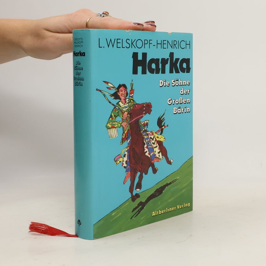 Liselotte Welskopf-Henrich Harka