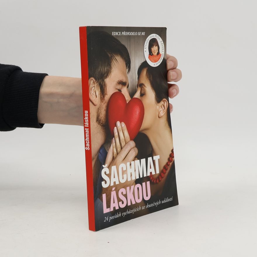 Marcela Vodová Šachmat láskou : 24 povídek vycházejících ze skutečných událostí