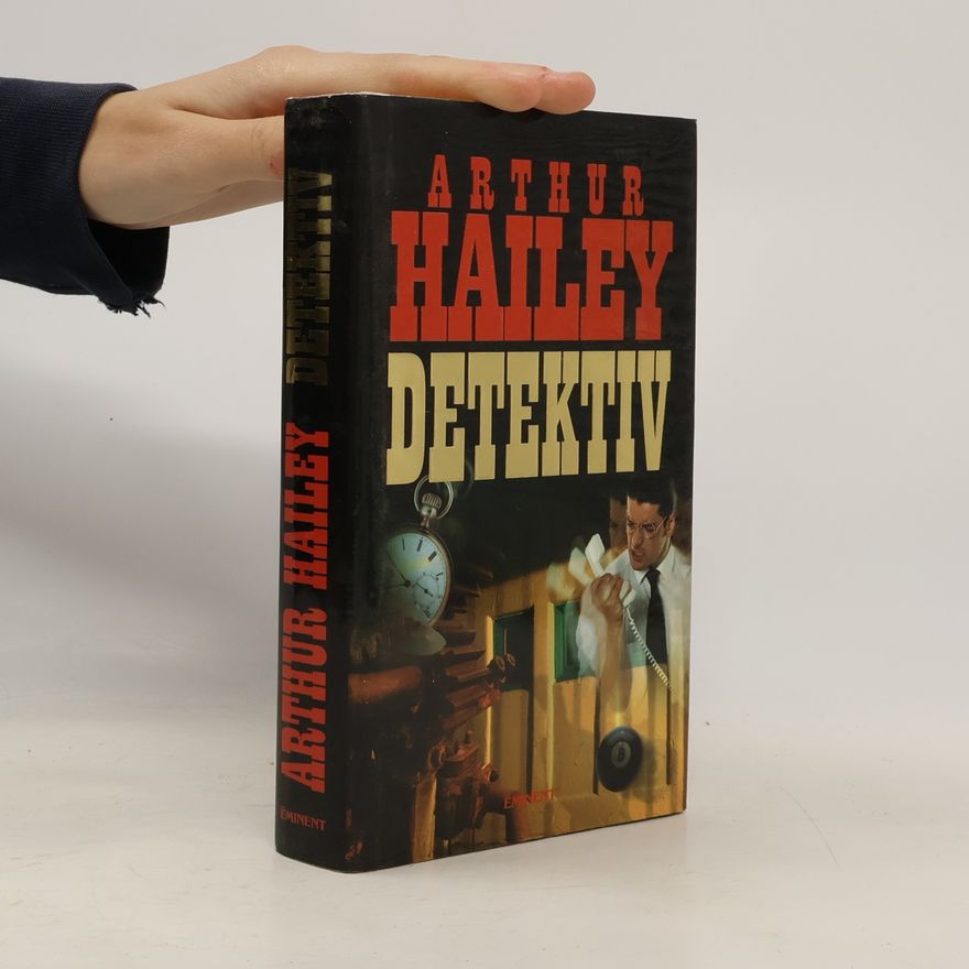 Arthur Hailey Detektiv