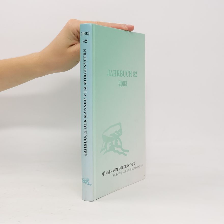 Autorenkollektiv Jahrbuch der Männer vom Morgenstern 82, 2003