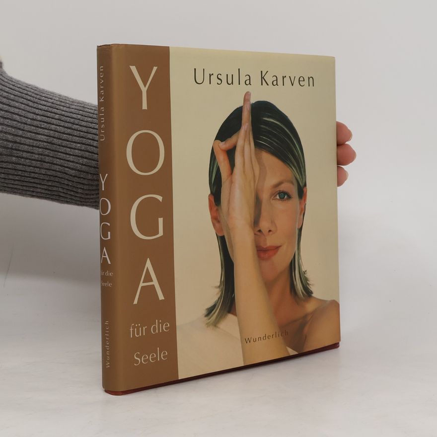 Ursula Karven Yoga für die Seele