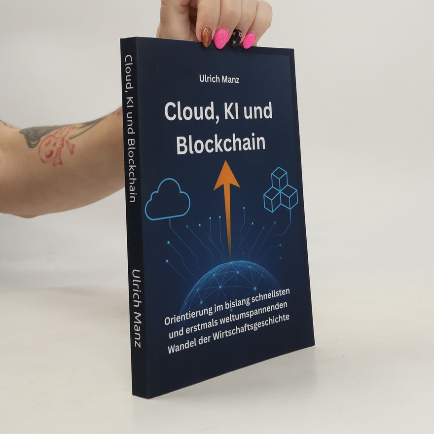 Ulrich Manz Cloud, KI und Blockchain