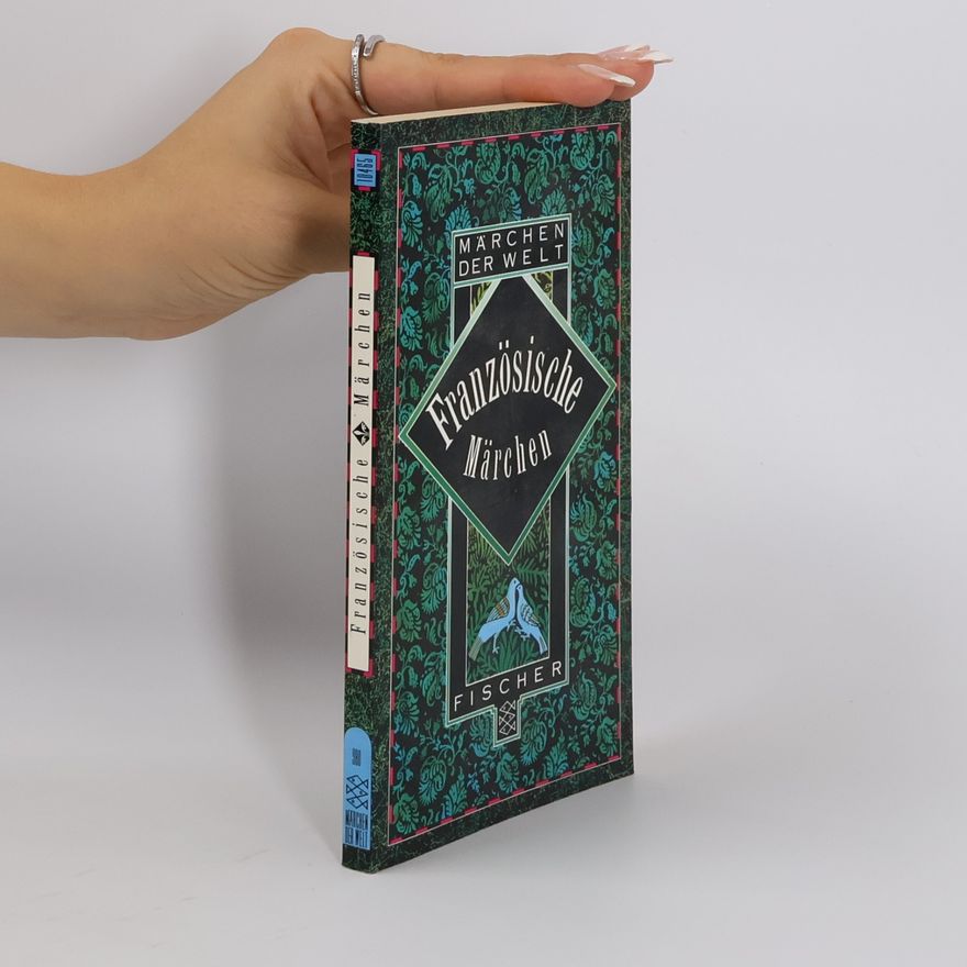 Marlies Hörger Märchen der Welt: Französische Märchen